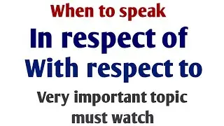 Use of in respect of and with respect to | In respect of examples | with respect to uses part 89