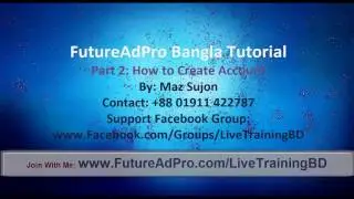 FutureAdPro Revshare Bangla Tutorial ।Part 2। How to Create Account in FutureAdPro