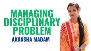 Managing Disciplinary Problem II B Sc Nursing 2nd Year II Communication and Education Technology II