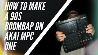 HOW TO MAKE A 90s BOOMBAP ON AKAI MPC ONE // JAPOSKILLZ