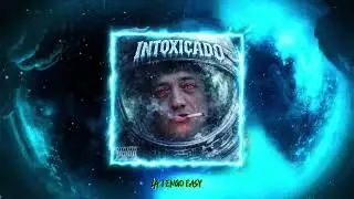 03 - INTOXICADO (dirtymix x @littleh512 x @pettyonthebeat x @mnleib) #snowseason❄️