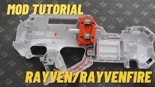 [ТУТОРИАЛ ПО МОДИФИКАЦИИ] Переработка Nerf Rayven/Rayvenfire