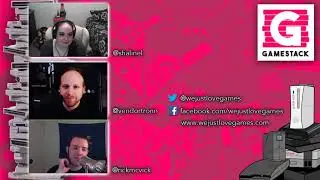 Gamestack Podcast Episode 52: It's Not the Best Choice, It's Gamestack's Choice!