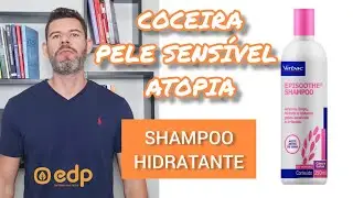 121 | SHAMPOO EPISOOTHE - VIRBAC PELE SENSÍVEL