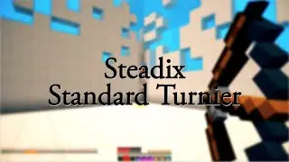 MCExpertDE Turnier - Standard | Steadix