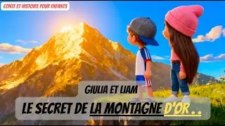 Giulia et Liam : Le Secret de la Montagne d&rsquo;Or