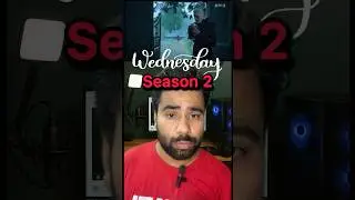 Wednesday Season 2 &ndash; Quick Review & Top Takeaways! 🎬 #krockxy  #subscribe