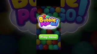 Bubble Pop Go ad & demo play (iOS Android)