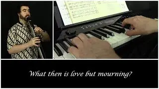Philip Rosseter - 'What Then Is Love But Mourning?' (EWI and Electric Piano)