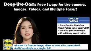Deep Live Cam: Face Swaps for Live camera, Images, Videos, and Multiple Faces!