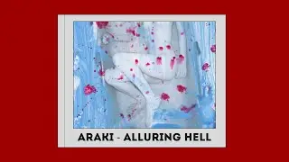 Araki - Alluring Hell [18+]