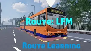 Croydon| WolfWalkers LTD| Route Tutorial: LFM - Full Route
