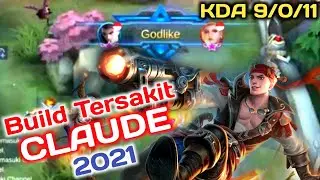 Build Tersakit Claude 2021 - Tutorial Terbaru Claude Mobile Legends