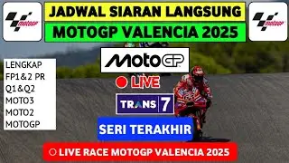 Jadwal MotoGP Valencia 2025 - GP Valencia 2025 Seri ke 21 - GP Valencia 2025 Live Trans7 hari ini