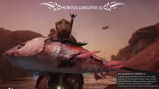 Warframe | Slaying Fish! (Pt.9) Large Mortus Lungfish + Boot | Plains of Eidolon