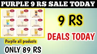 purple 9 rs sale today || Purplle 9 rs sale 2025 || loot offer || today loot offer || Purple sale