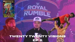 WWE Unreal Season 2 Reaction, The Prowler in Spiderman Brand New Day? : Twenty Twenty Visions Ep. 6
