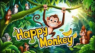 Happy Naughty Monkey | nursery rhymes videos for toddlers