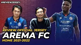 REVIEW OFFICIAL JERSEY AREMA FC 2021-2022 #reviewjersey