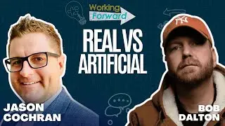 Real vs Artificial: The Future of Human Connection  With Bob Dalton