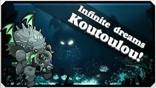 KOUTOULOU | English | Infinite Dreams - [ Dofus ]