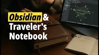 Starting My Traveler’s Journal + Obsidian Thinking System