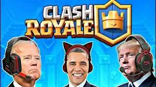 US Presidents Play Clash Royale