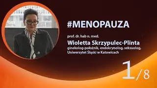 1. Czym jest menopauza i w jakim wieku występuje?