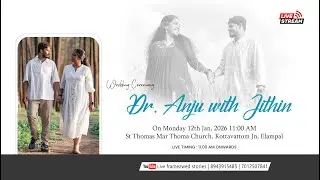 Wedding Day || Dr.Anju & Jithin ||  Live Telecast _ 12-01-2026 _  Framez wed stories
