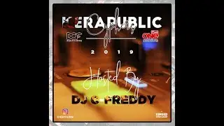 KERAPUBLIC 2019 CYPHERS FEATURING LARRY JACOBS, GUDDY THE G, AFRISAN and ADE TRIPPY