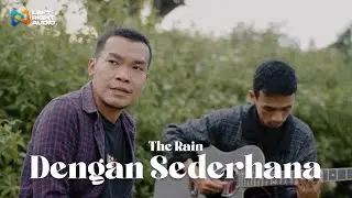 Dengan Sederhana - The Rain ( LR Audio Cover )