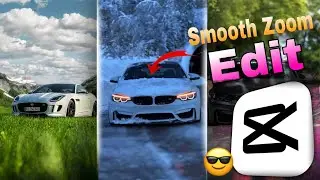Smooth 🥵 Zoom edit tutorial 🔥 in Capcut in 2026🔥Car edit tutorial 🥶