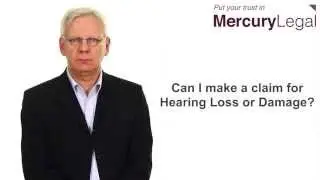 Making a Claim for Hearing Loss Compensation