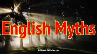 English Myths and Legends Audiobook