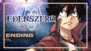 EDENS ZERO - P8 FINAL BOSS + ENNDING & ACHIEVE ADVENTURER RANK MASTER (ALL SIDEQUESTS)