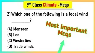 Climate MCQs Class 9 Geography Chapter 4 | Climate Class 9 MCQs Questions with Answers #class9