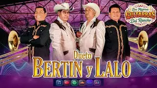 Dueto Bertin y Lalo - Corridos y Rancheras - 25 Corridos Puros 2025