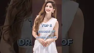 Top 5 Dramas Of Mawra Hocane 💥&hearts;️ #shortvideo #pakistanidrama #shorts