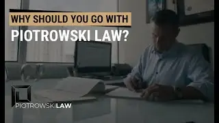 Why should you go with Piotrowski Law?