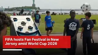 FIFA World Cup 2026: Countdown Begins with Fan Festival in NJ | AD1Z