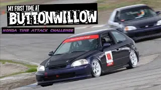 NEW FAVORITE TRACK!? | B16A2 EK Civic Races Buttonwillow 13CW with Honda Time Attack Challenge RD1