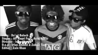 DA'AD BALOCH  ALI NAQVI FEAT) ASIM AZHAR