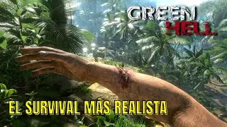 EL SURVIVAL MÁS REALISTA ? 🤔 | GREEN HELL bbtaty