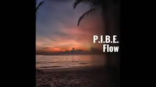 P.I.B.E.- Flow