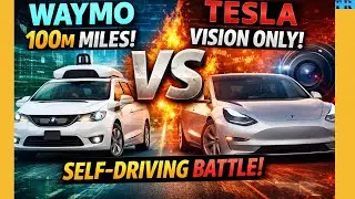 Waymo 100M Miles vs Tesla Vision-Only: Self-Driving Battle HEATS UP!