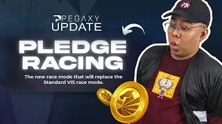 PEGAXY UPDATE: PLEDGE RACING - MAY BAYAD NG VIS SA RACE?