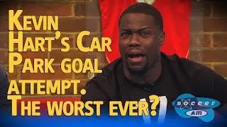 Kevin Hart with one of the worst car park goal attempts of all time on Soccer AM