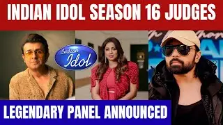 BREAKING 🚨 Indian Idol Season 16 Judge's Panel Announcement Update | Shreya Ghoshal, Sonu nigam 