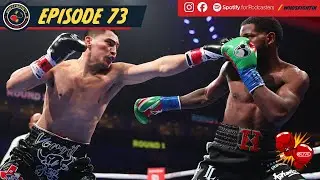 Episode 73 - Who's Fightin'? | Vergil Ortiz Jr. vs Erickson Lubin