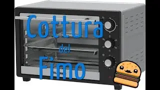 Alla scoperta del fimo: LA COTTURA.Principianti!!!